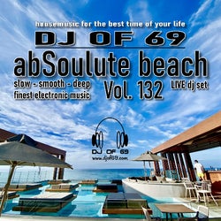 AbSoulute Beach 132 - slow smooth deep