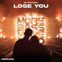 Lose You (Extended Mix)