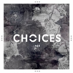 Variety Music pres. Choices #64