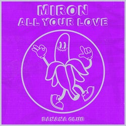 All Your Love