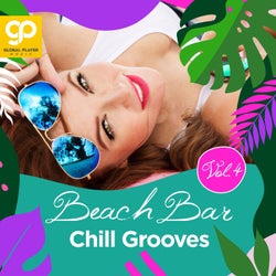 Beach Bar Chill Grooves, Vol. 4