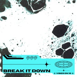 Break It Down