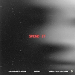SPEND IT