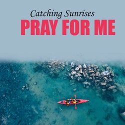 Pray for Me