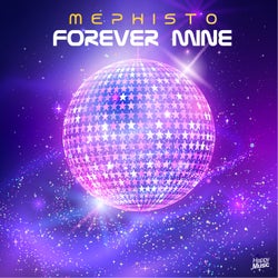Forever Mine (Extended Mix)