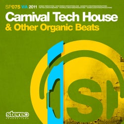 Carnival Tech House and Other Organic Beats