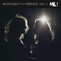 MUSTNIGHT! x Friends, Vol. 1