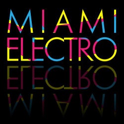 Miami Electro