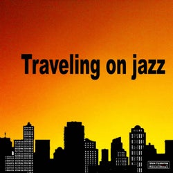 Traveling On Jazz