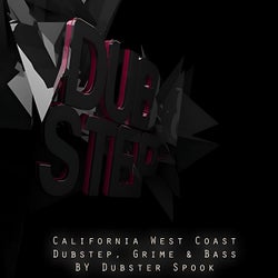 California West Coast - Dubstep, Grime & Bass