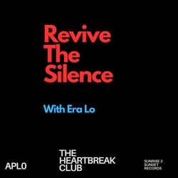 Revive The Silence (feat. Era Lo)