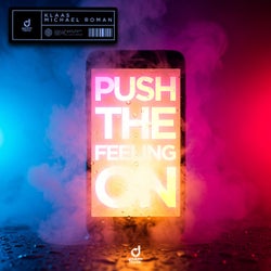 Push The Feeling On