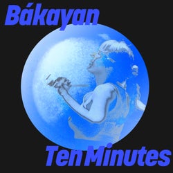 Ten Minutes