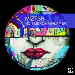 No Time For Reality EP
