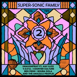 Super-Sonic Family Vol. 2 - Part 2