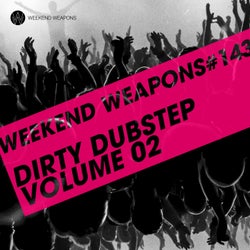 Dirty Dubstep Vol. 02