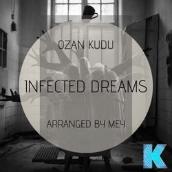 Infected Dreams