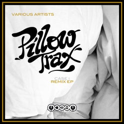 Pillow Trax (Case I - Remixes)