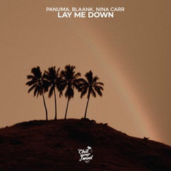 Lay Me Down