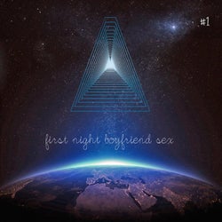 First Night Boyfriend Sex #1 EP