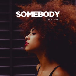 Somebody