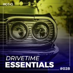 Drivetime Essentials 028
