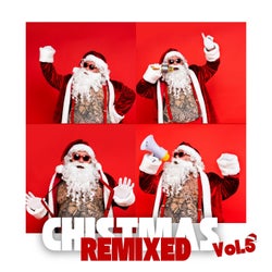 Christmas Remixed, Vol. 5