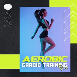 Aerobic Cardio Training, Vol. 1