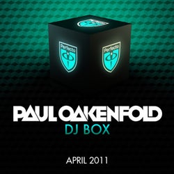DJ Box - April 2011 - Selected By Paul Oakenfold
