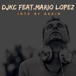 Into My Brain (feat. Mario Lopez)