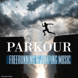 Parkour: Freerunning & Jumping Music