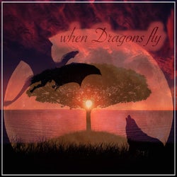 When Dragons Fly