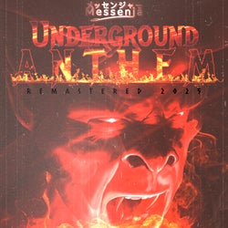 Underground Anthem (Remastered 2025)