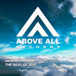 Above All Records  - The Best Of 2017