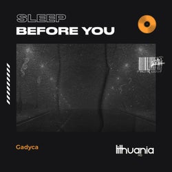 Sleep Before You