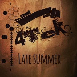 4Tek - Late Summer