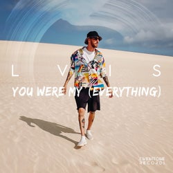 You Were My (Everything)