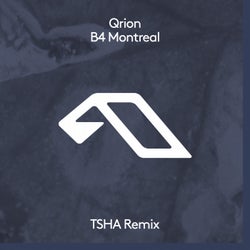 B4 Montreal (TSHA Remix)