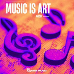 Music Is Art