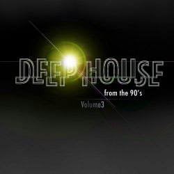 Deep House 90's Vol. 3