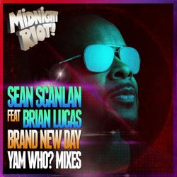 Brand New Day (feat. Brian Lucas) [Yam Who? Mixes]