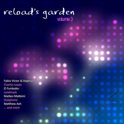 Reload's Garden - Volume 3