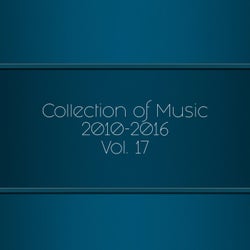 Collection of Music 2010-2016, Vol. 17