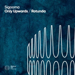 Only Upwards / Rotunda