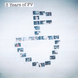 3 Years Of FV