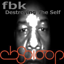 Destroying The Self