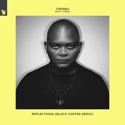 Reflections - Black Coffee Remix
