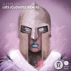 Lies (Cloudsz Remix)