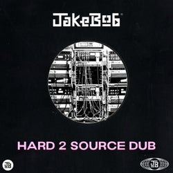 Hard 2 Source Dub