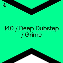 Best New 140 / Deep Dubstep: February